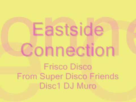 洋楽 Eastside Connection - Frisco Disco Eastside Connection – Frisco Disco / Birthday Medley – Vinyl