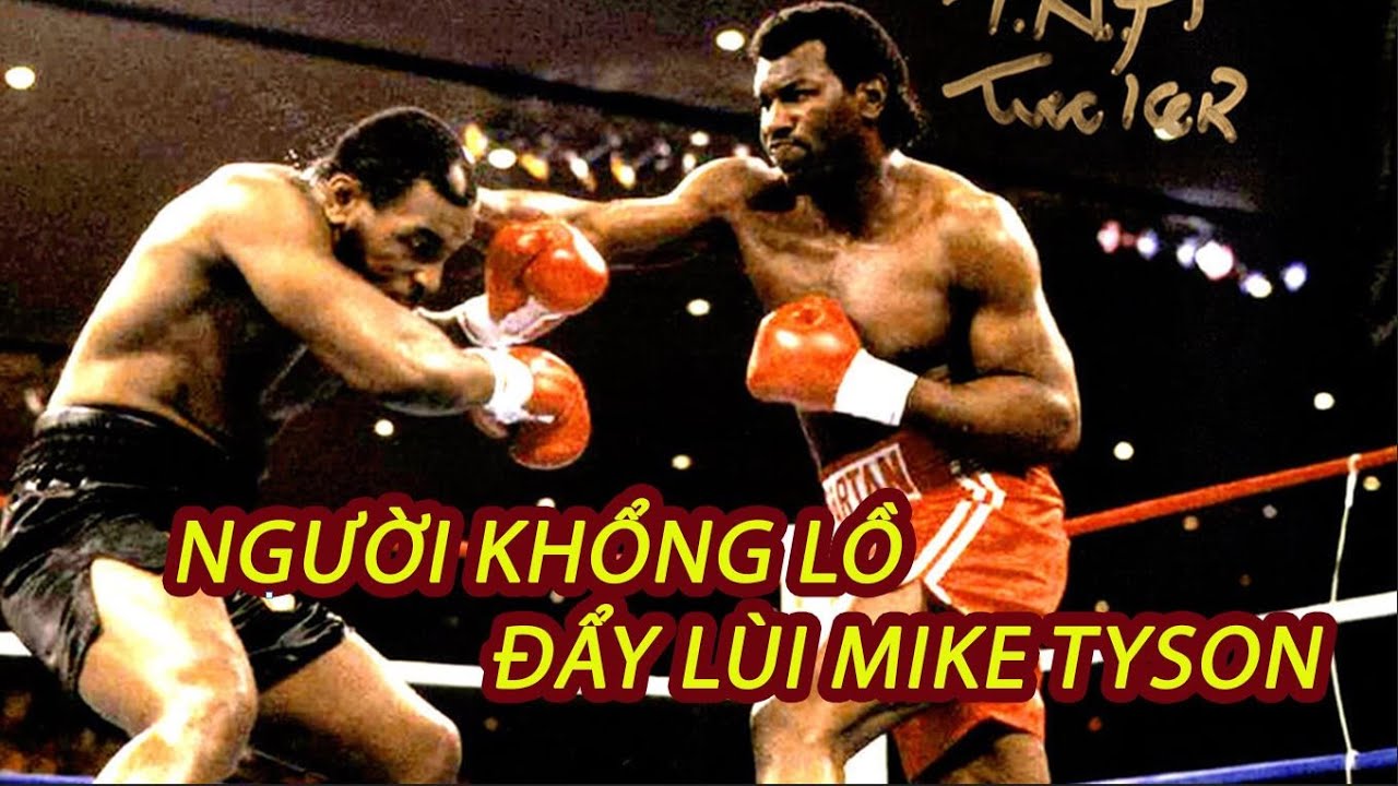 NGƯỜI ĐẦU TIÊN KHIẾN Mike Tyson ĐỈNH CAO PHẢI CHOÁNG VÁNG! Mike Tyson vs NGƯỜI KHỔNG LỒ Tony Tucker