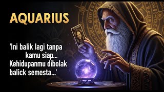 Aquarius ‼️ Sesuatu yang Kamu Pikir Sudah Hilang Ternyata Kembali dan Mengubah Arah Hidup Kamu