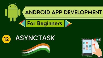 AsyncTask || Android App Development Course #12