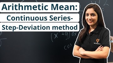 Arithmetic Mean | Continuous Series - Step-Deviation method | Ecoholics
