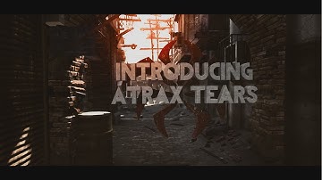 Introducing Atrax Tears - by Atrax Exquisite