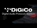 DiGiCo Digital Audio Protocols
