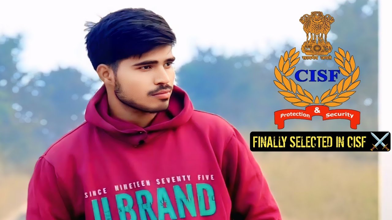 FINALLY SELECTED IN CISF ⚔️🥹