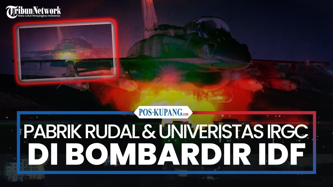 Jet Tempur IDF Bom Pabrik Rudal Bawah Tanah Iran dan Universitas IRGC di Teheran