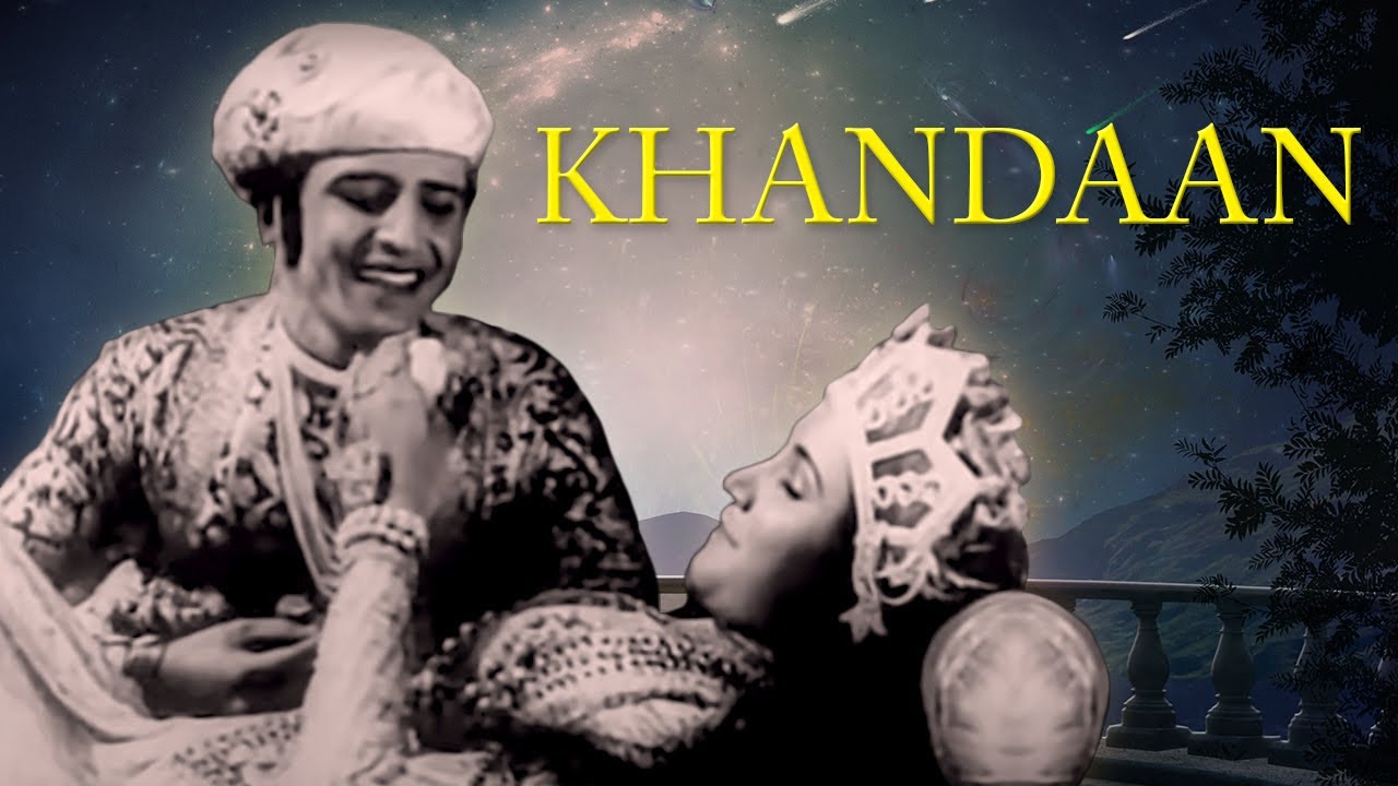 Khandaan (1942) | HD Full Movie | Ghulam Haider | Old Hindi Bollywood Movie