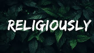 [1 Hour Version] Bailey Zimmerman - Religiously (Lyrics)  | Than Yourself
