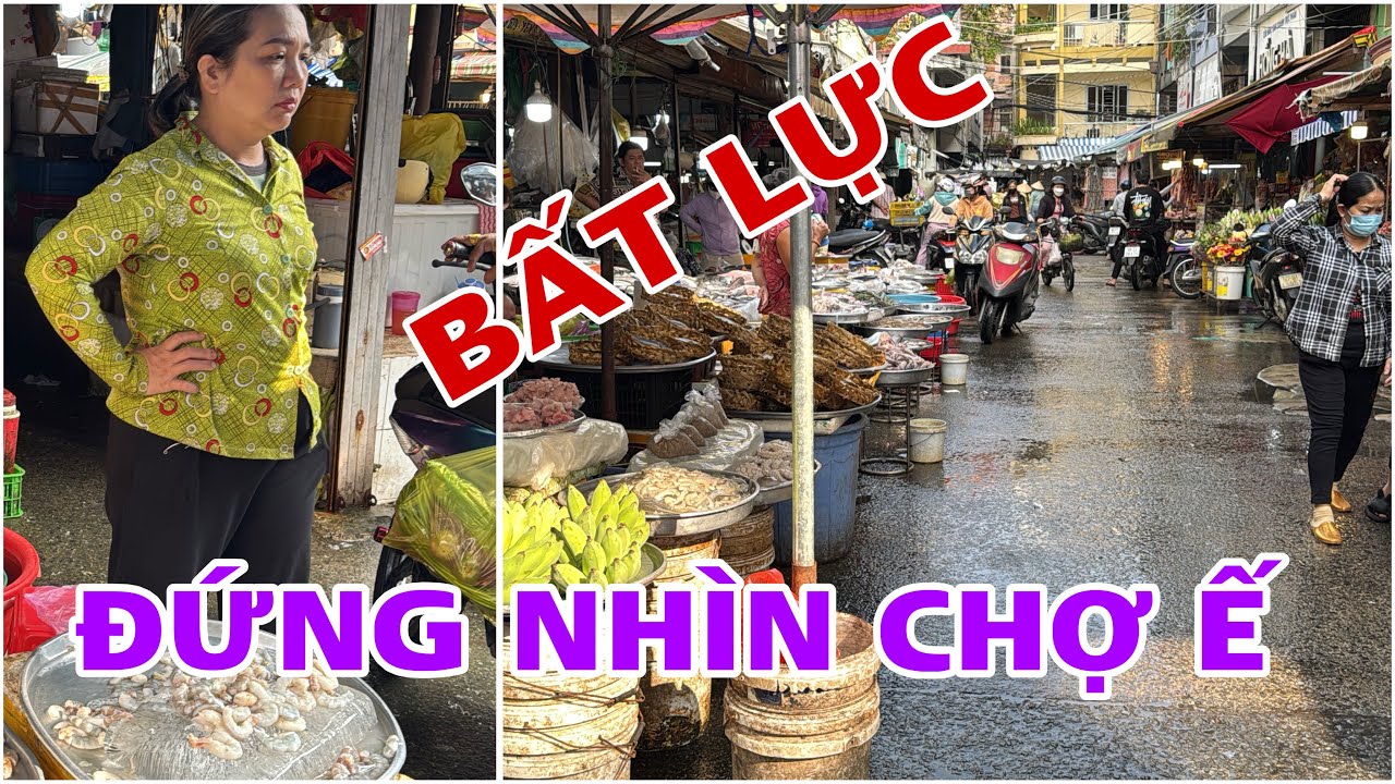 Tập 3011 BẤT LỰC NHÌN CHỢ Ế