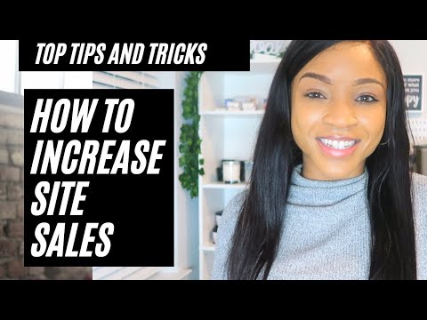 HOW TO INCREASE SITE SALES  | TOP TIPS AND TRICKS FOR 2022 GOALS thumbnail