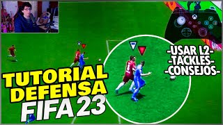 📝¿CÓMO DEFENDER EN FIFA 23?📝|| ✅ TUTORIAL EXPLICATIVO