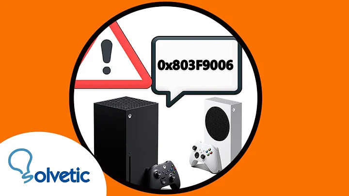 ✔️🎮 SOLUCION ERROR 0x803F9006 en Xbox Series X o Xbox Series S cuando abres una aplicación o juego - 天天要闻