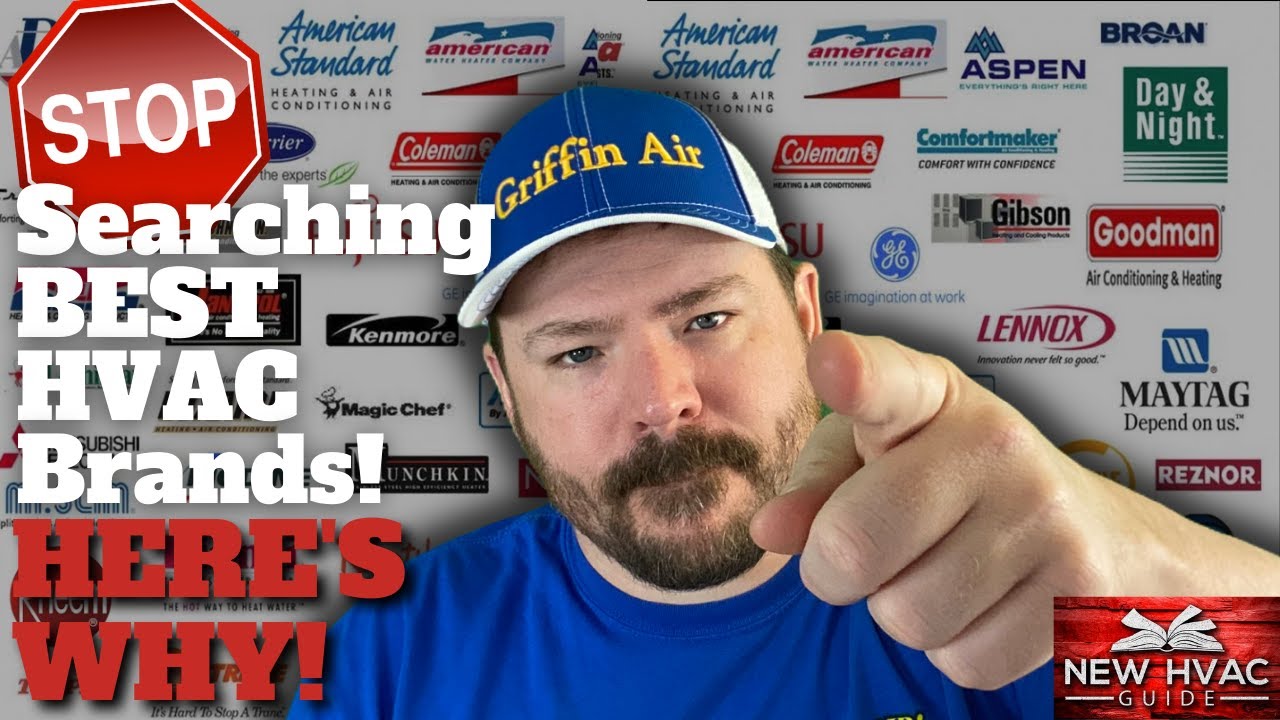 STOP Googling "Best HVAC BRAND!"
