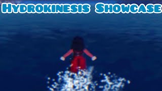 Hydrokinesis Quick Showcase | The Kinetic Abilities
