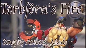 Torbjörn’s Fire | Overwatch Tribute Song & Music Video