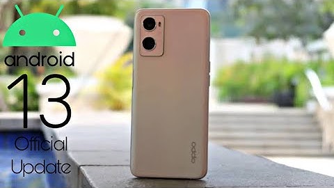 Oppo A96 Android 13 Colour OS 13 Official Update