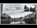 306 - Narrowboating into the City of York