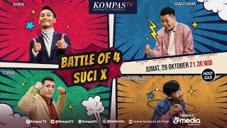 [FULL] TOP 4 SUCI X | SHOW 10 - Stand Up Comedy Indonesia KompasTV