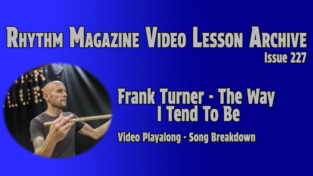 Song Playalong (breakdown) - Frank Turner - Rhythm Magazine Video Archive Issue 227