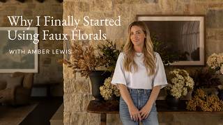 Why I Finally Started Using Faux Florals | Amber Lewis Breaks Down Five Easy Arrangements screenshot 5