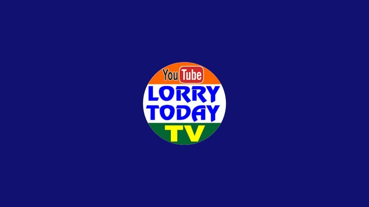 LORRY TODAY TV is live