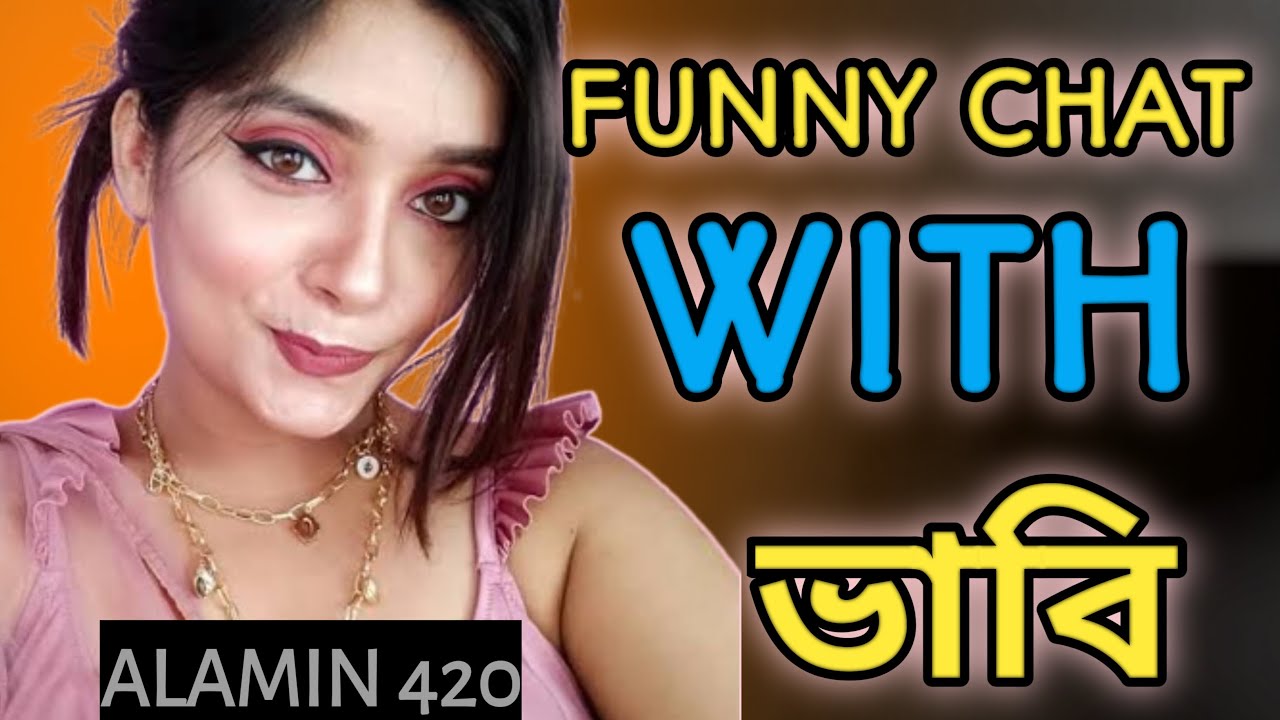 পাশের বাসার ভাবি Funny messenger Chat Alamin 420 YouTube
