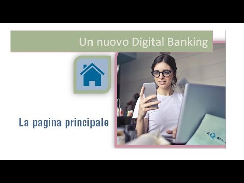 La pagina Principale  del nuovo Digital Banking
