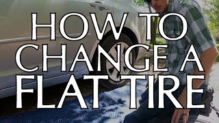 The Complete Guide to Changing Your Car&#39;s Tire