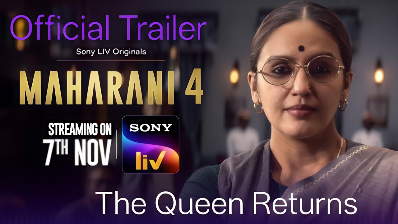 The Queen Returns | Maharani Season 4 | Huma Qureshi | Vipin Sharma | 7th November on Sony LIV