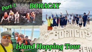 Boracay Island Hopping Tour with my guests Co.B &amp; Couples (Part 2) || by: Rene Cosido