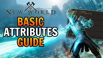 New World Attributes & Attribute Perk Basic Guide
