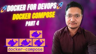 14-C Docker For DevOps Part 4 | Docker Compose for multi-container applications