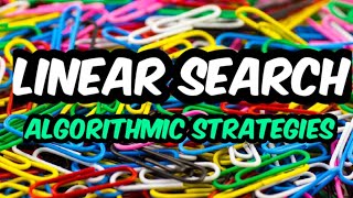 Linear Search | Algorithm for Searching Techniques | Chapter 4 | XII STD CS | #tnscert