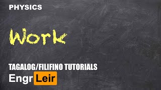 Work in Physics | Physics (Tagalog) 🇵🇭