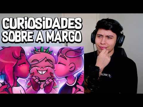 React A MARGO NA VERDADE É……
