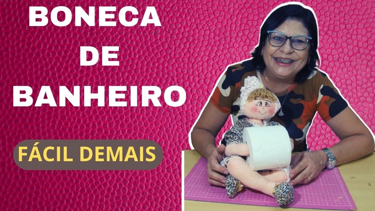 Como fazer uma BONECA DE BANHEIRO de um jeito fácil ! #bonecadebanheiro #costuracriativa #artesanato