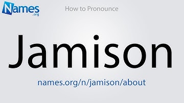 How to Pronounce Jamison