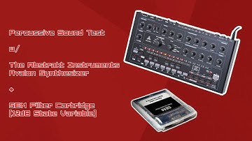 Percussive Sound Test w/ The Abstrakt Instruments Avalon Synthesizer + SEM Filter Cartridge