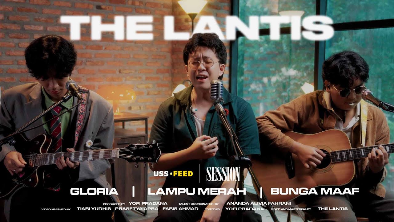 The Lantis - Bunga Maaf | #SESSION: Livingroom Edition