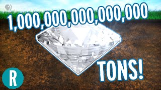 Are We Standing on a Quadrillion Tons of Diamonds?