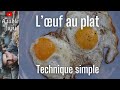 Les oeufs au plat comment faire des oeufs au plat