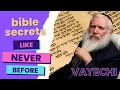 A Jew in Egypt; How were they Jacob&#39;s BEST years? Bible Secrets (Vayechi)