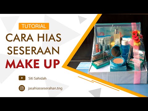 DIY Project Hantaran Make up WARDAH. 