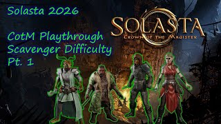 Solasta: CotM 2026 | Part 1 - Meet the crew!