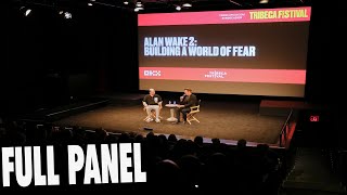 Alan Wake 2: Building a World of Fear Panel | 2023 Tribeca Festival