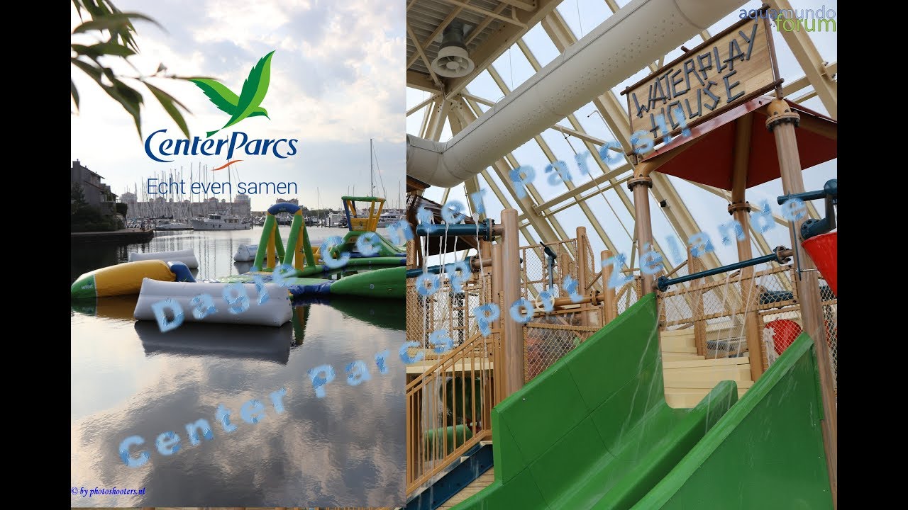 Wonderbaar Dagje Center Parcs Port Zélande met Water Playhouse - YouTube PH-55