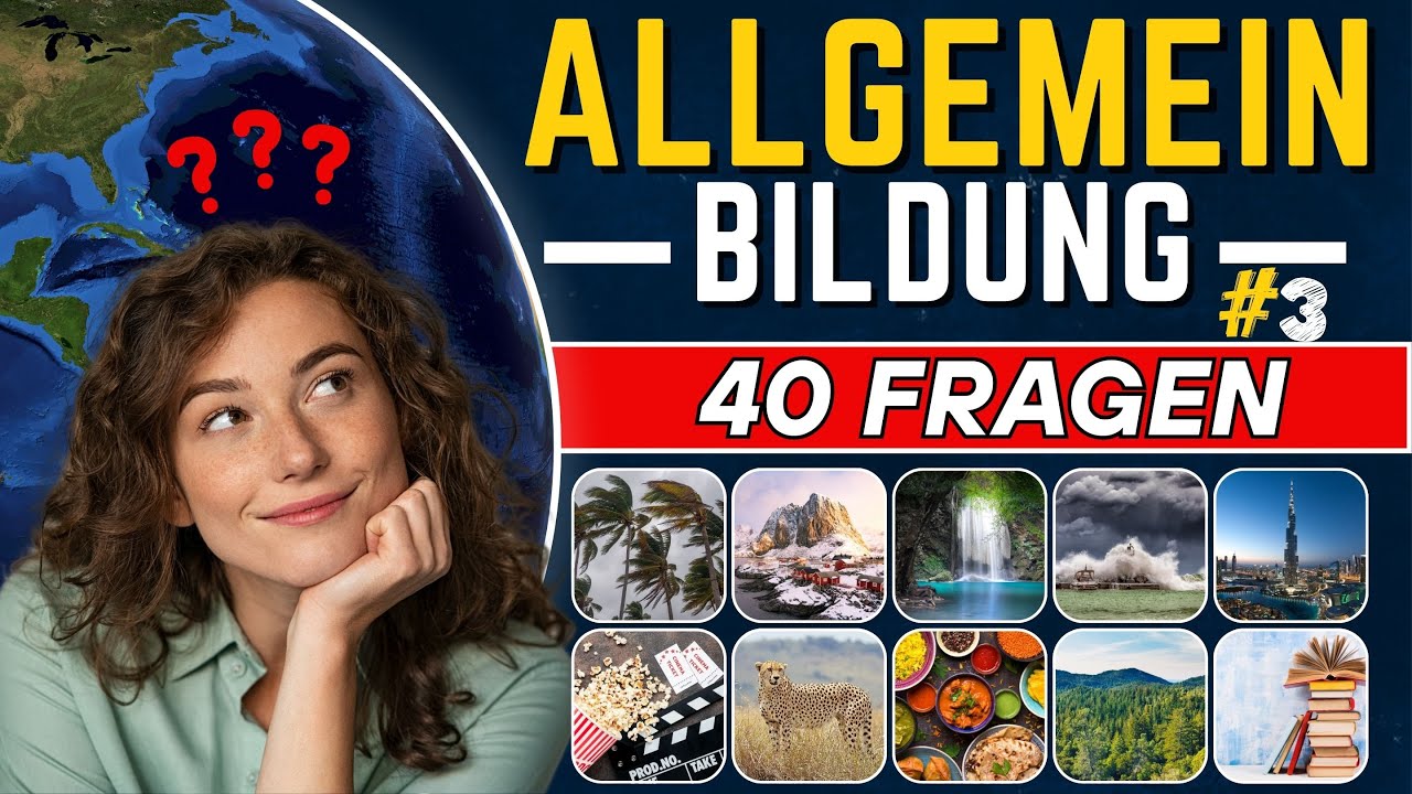 Allgemeinbildung Quiz - Wie viele Punkte schaffst du?