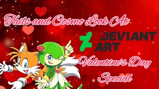 Tails and Cosmo Look At DeviantArt (Valentine's Day Special)