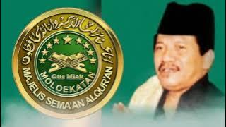 SABDA KANJENG NABI MUHAMMAD SAW | #Dawuh_GusMiek keistimewaan Sema'an Alqur'an