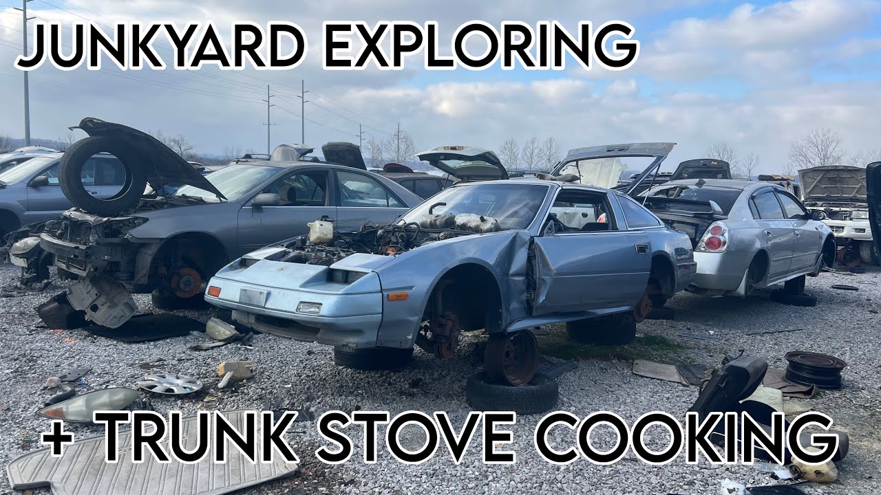 Junkyard Exploring + Trunk Stove Cooking 