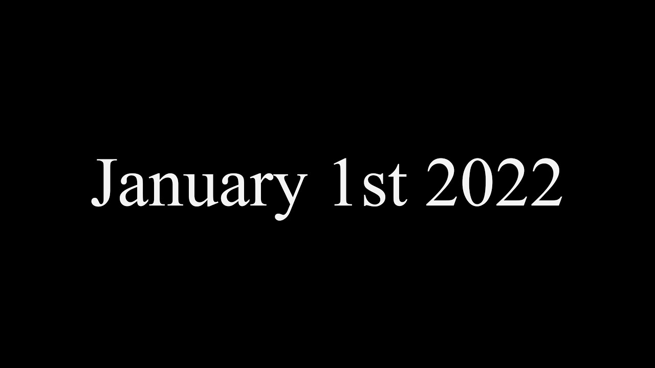 January 1st 2022 YouTube